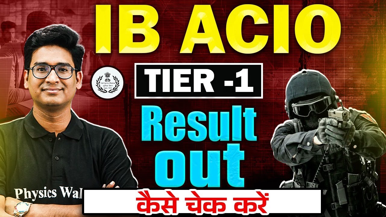 IB ACIO Result 2025 | IB ACIO Tier -1 Result Out | IB ACIO Cut Off 2025 | IB ACIO Result kaise Dekhe