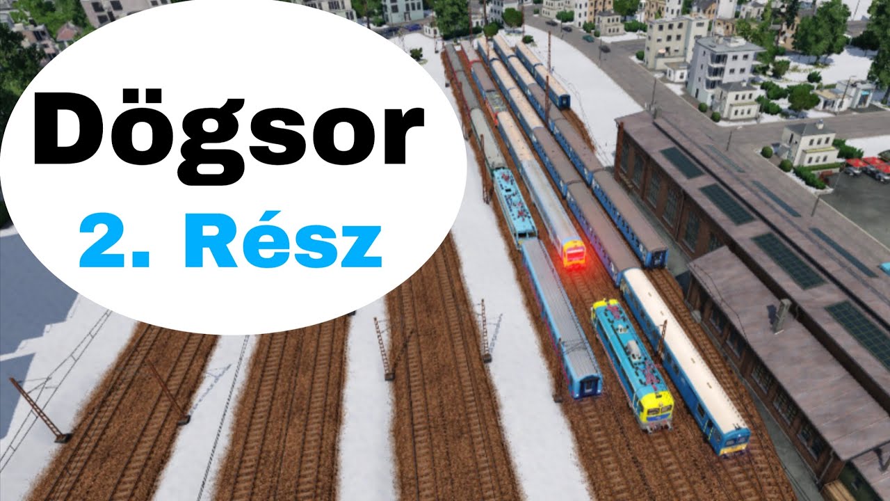 Dögsor 2. Rész | Transport Fever 2 |