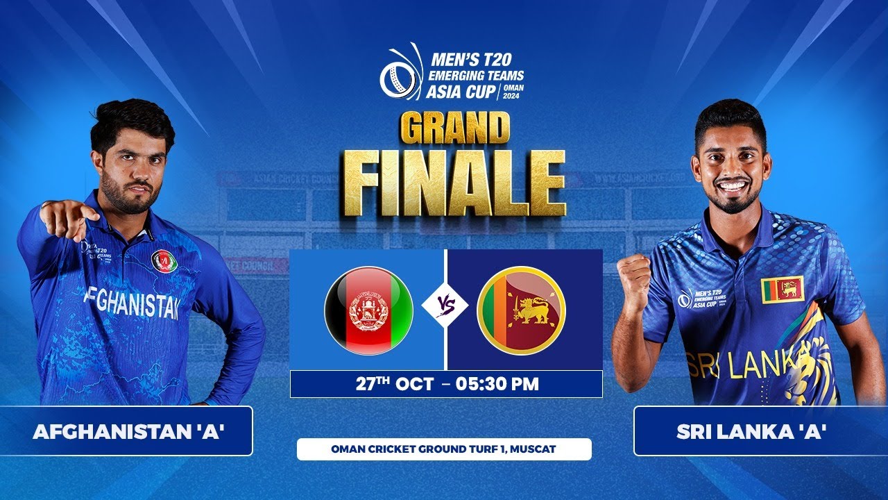 Sri Lanka 'A' vs Afghanistan 'A' | Final | Men's T20 Emerging Teams Asia Cup