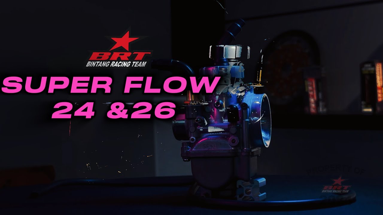 NEW RELEASE !!! KARBURATOR SUPER FLOW 24 & 26 mm