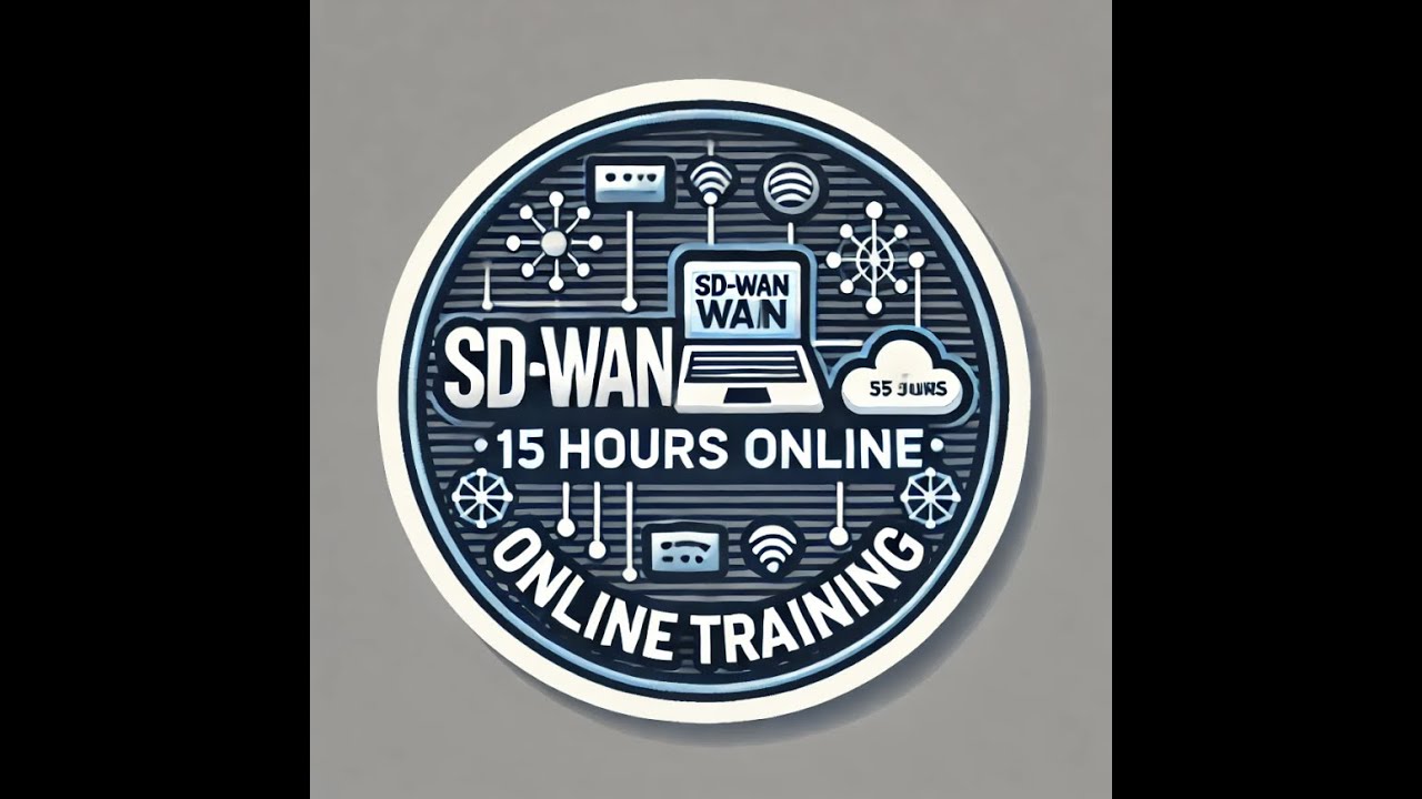 SD-WAN 15 Hours Training - 2025