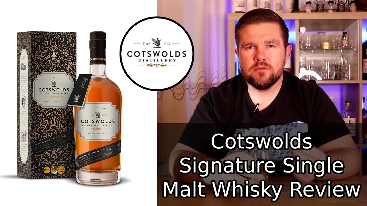 Cotswolds Signature Single Malt Whisky Review