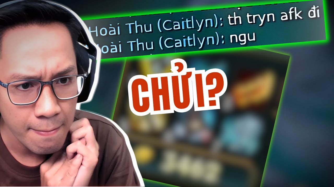 Tôi gánh team với Trynd 2019…vẫn bị chửi “AFK đi thằng ngu”!