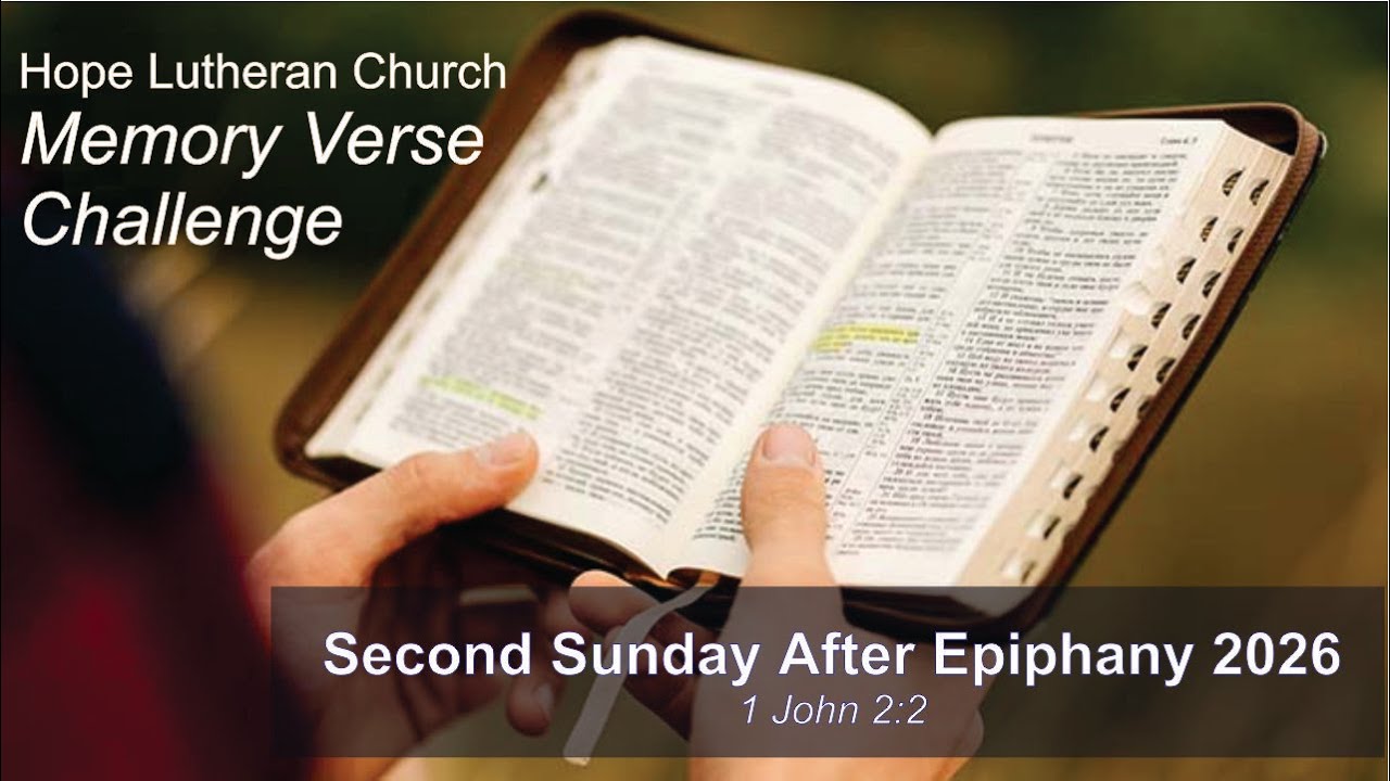 Epiphany 2 2026 Memory Verse 1 John 2 2