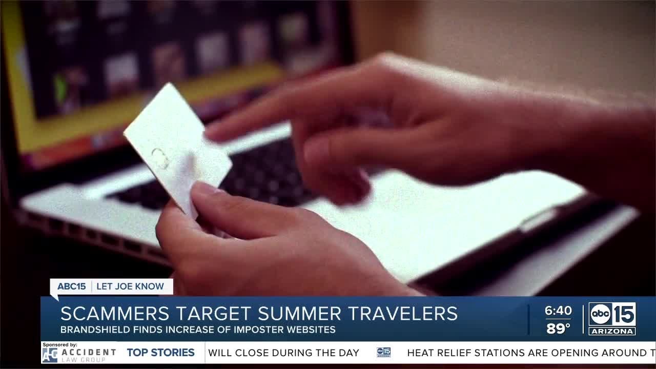 Let Joe Know: Scammers increasingly target summer travelers, vacationers