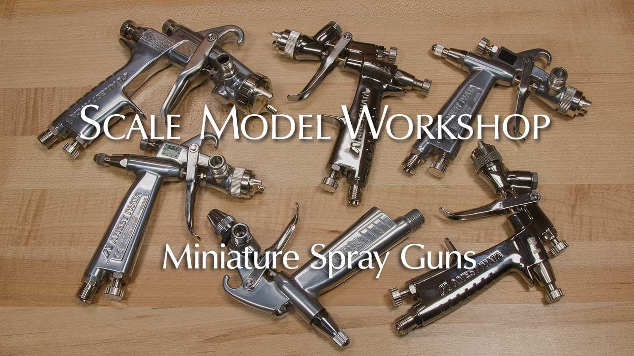 Mini Spray Guns for Scale Modeling