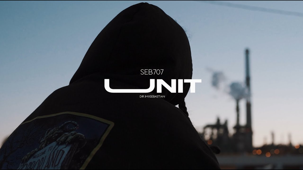 Seb707 - Unit (Official Music Video)