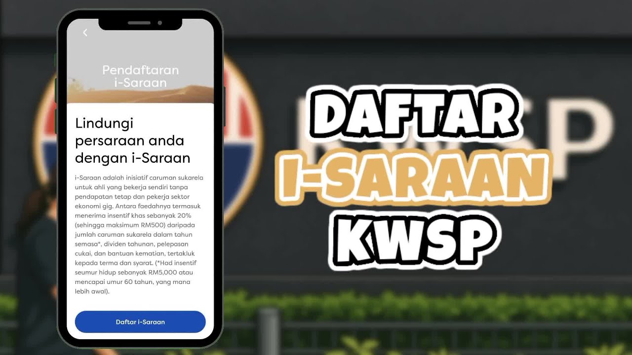 Cara Daftar i-Saraan KWSP