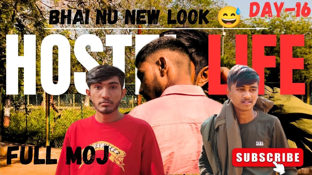 Bhai nu New look 😅/day-16/hostel life/@Desiivloger22 