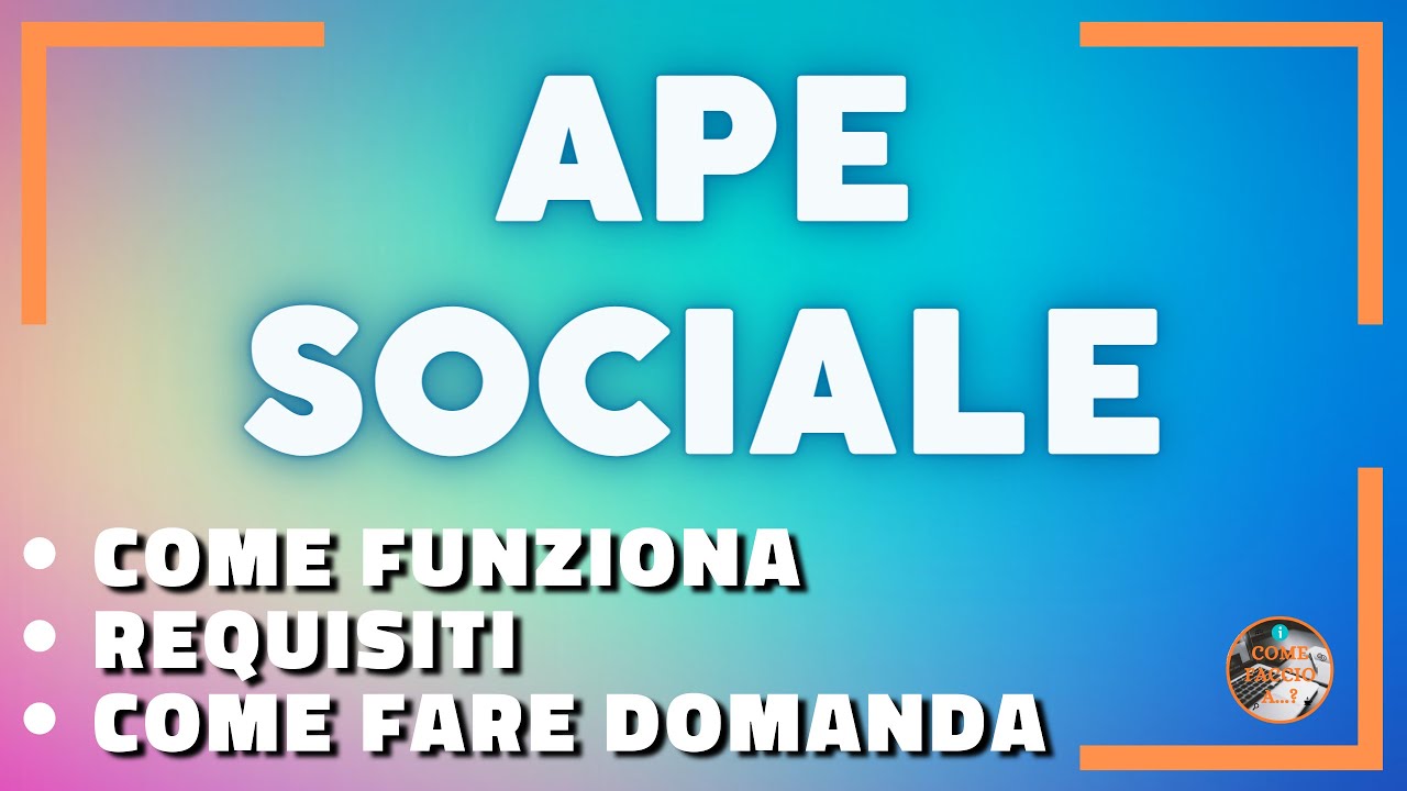Come richiedere APE SOCIALE