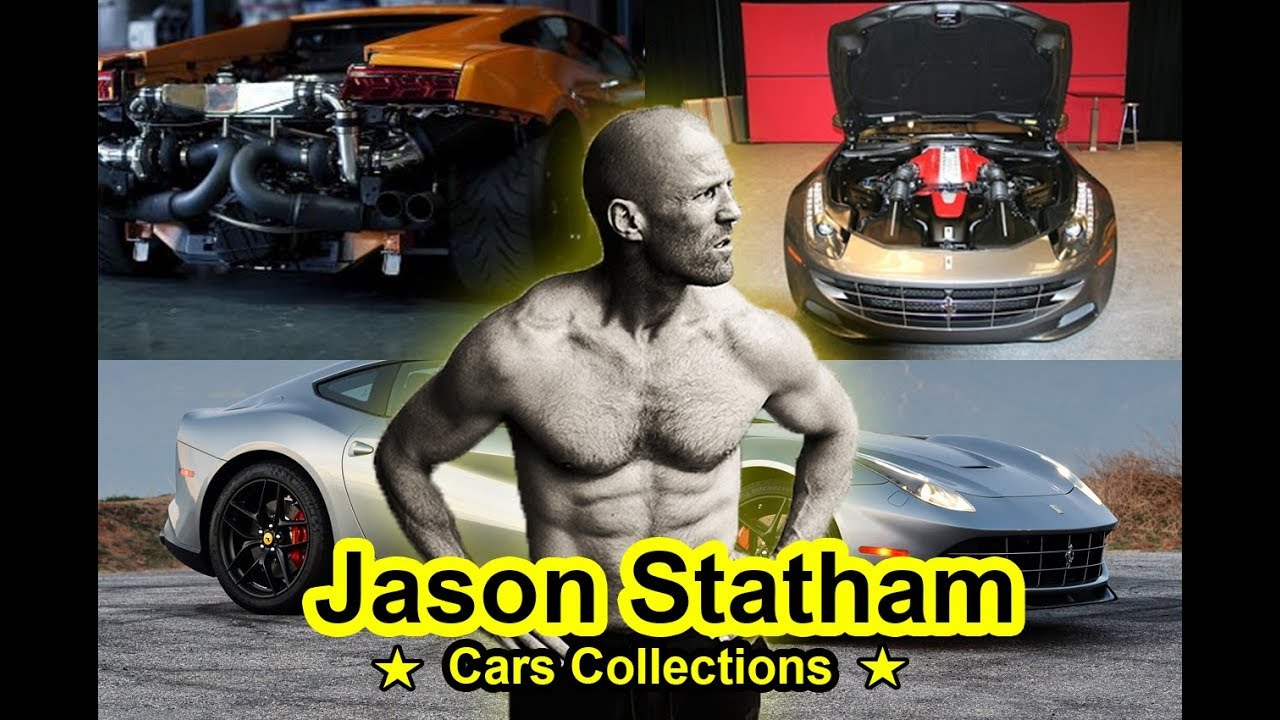 Colectia de masini a lui Jason Statham ★ Cars 2018