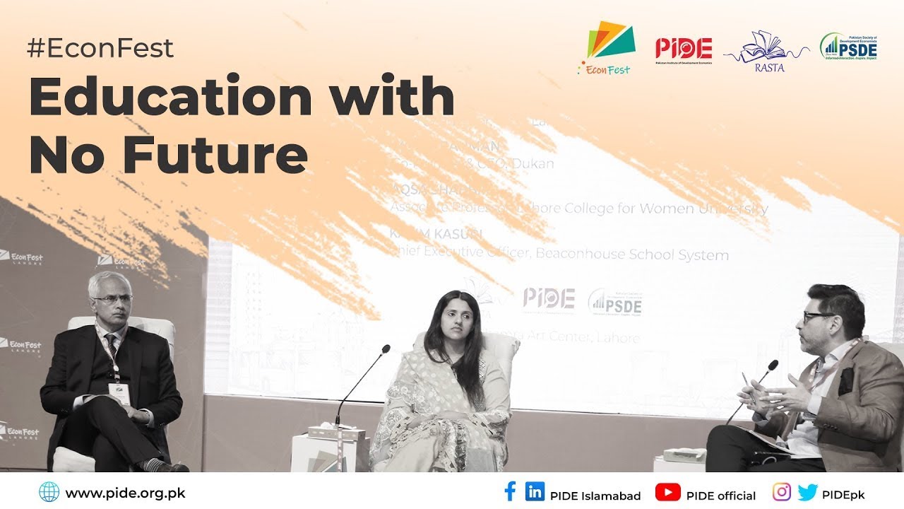 Pakistan's Education Crisis: A Futureless System? | EconFest Debate