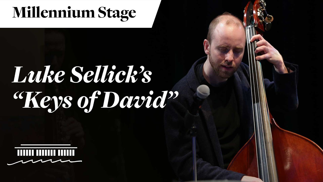 Luke Sellick’s “Keys of David” - Millennium Stage (March 6th, 2026)