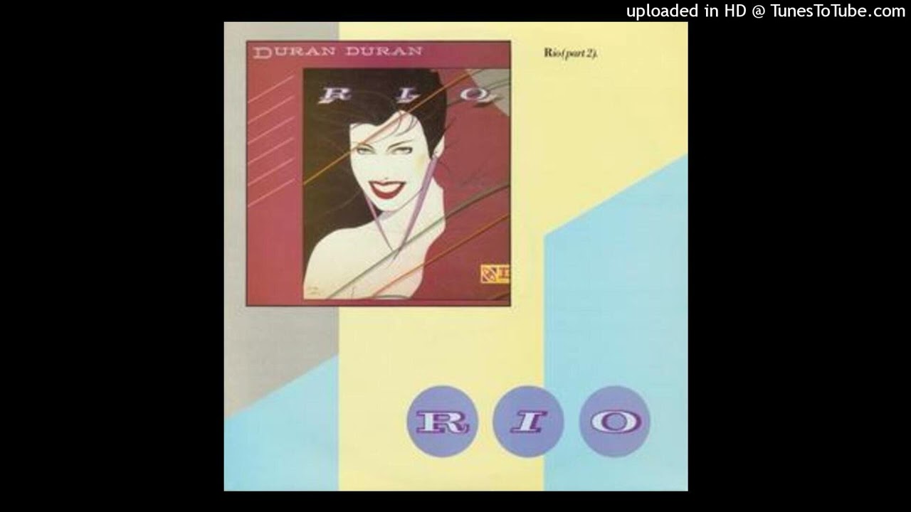 Duran Duran - Rio [1982] (magnums extended mix)