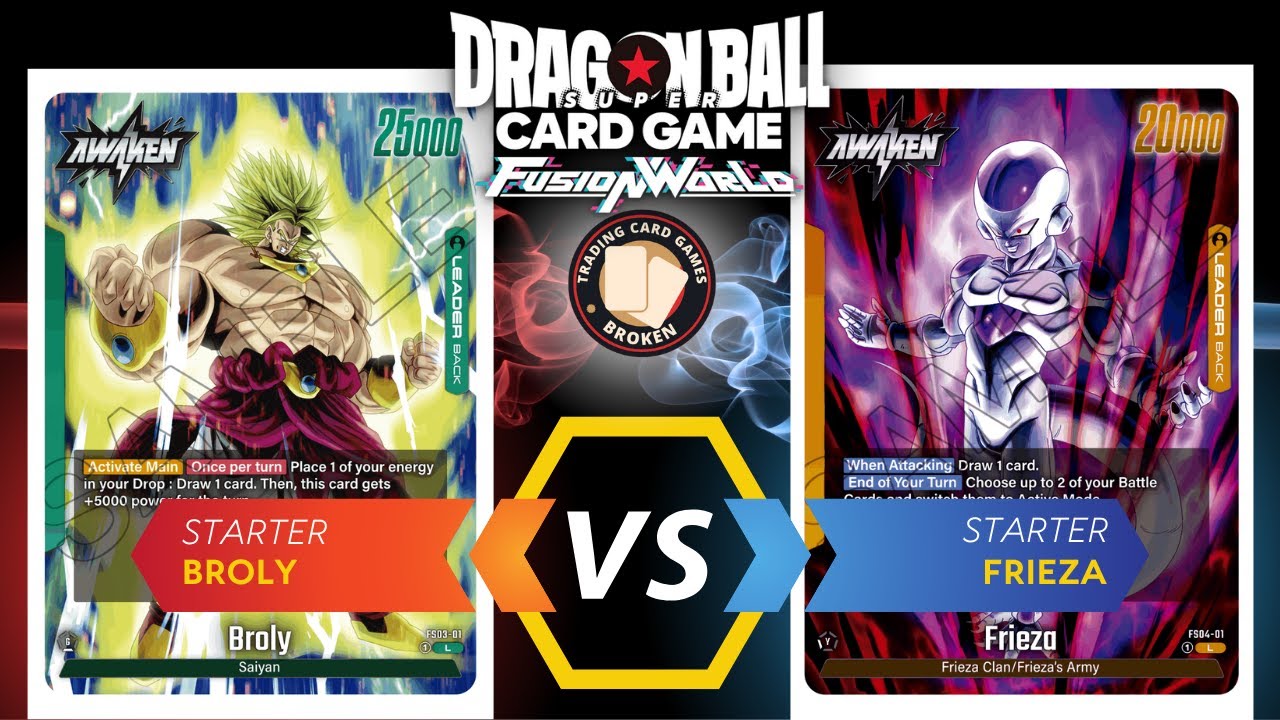 STARTER BROLY VS STARTER FRIEZA - DRAGON BALL SUPER  CARD GAME FUSION WORLD
