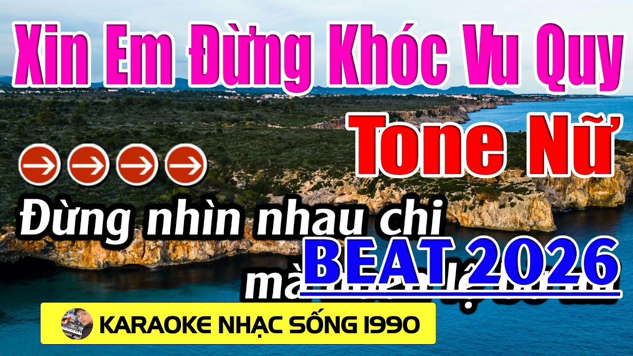 Xin Em Đừng Khóc Vu Quy -Karaoke Tone Nữ ( C#m ) - Beat Hay 2026 - Karaoke Nhạc Sống 1990 - Beat Mới