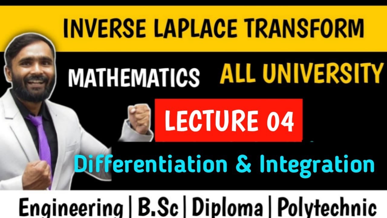 INVERSE LAPLACE TRANSFORM|MATHEMATICS|LECTURE 04|Differentiation and Integration | PRADEEP GIRI SIR