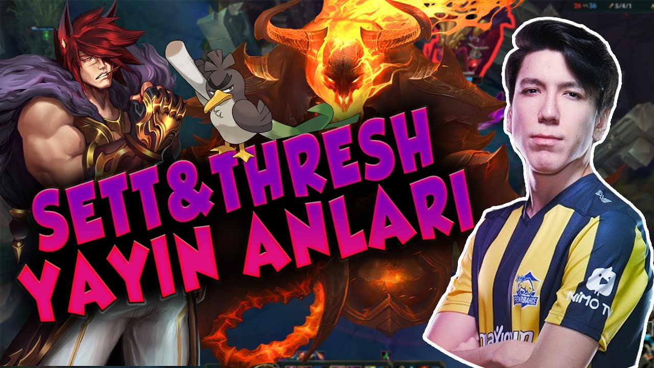 FARFETCH - YAYIN &Ouml;ZETLERİ 3 (THRESH VE SETT SUPPORT OYNANIŞ)