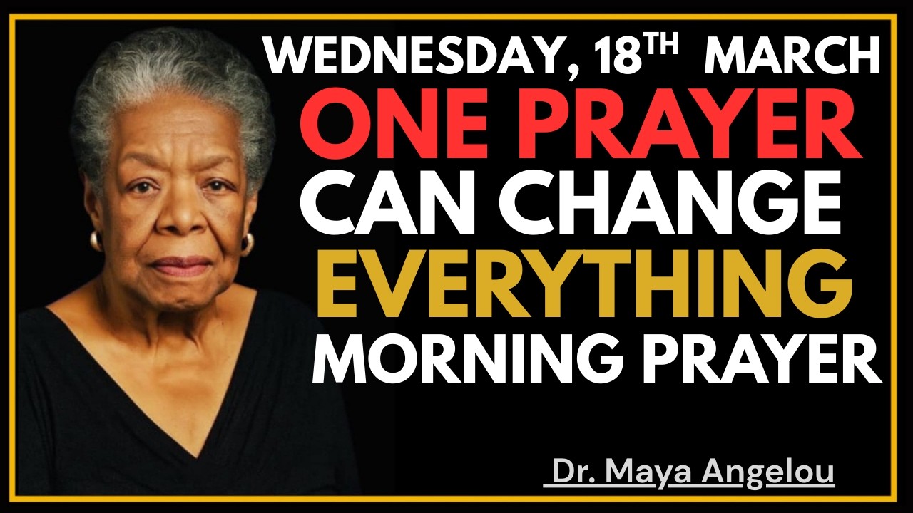 Nothing Is Too Hard for God | A Morning Prayer for Impossible Situations || DR. MAYA ANGELOU
