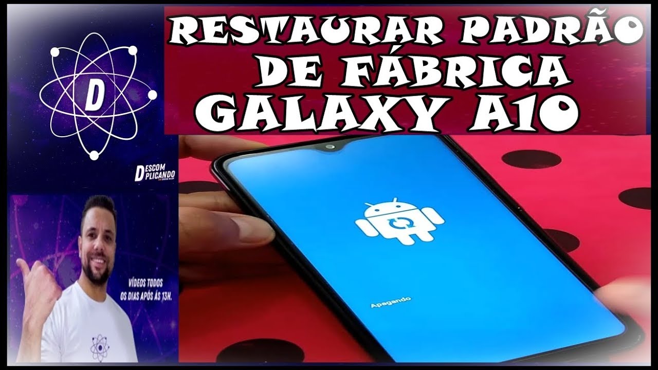 COMO FAZER A RESTAURAÇÃO DE FÁBRICA NO CELULAR SAMSUNG GALAXY A10 [FORMATAR PADRÃO DE FÁBRICA]
