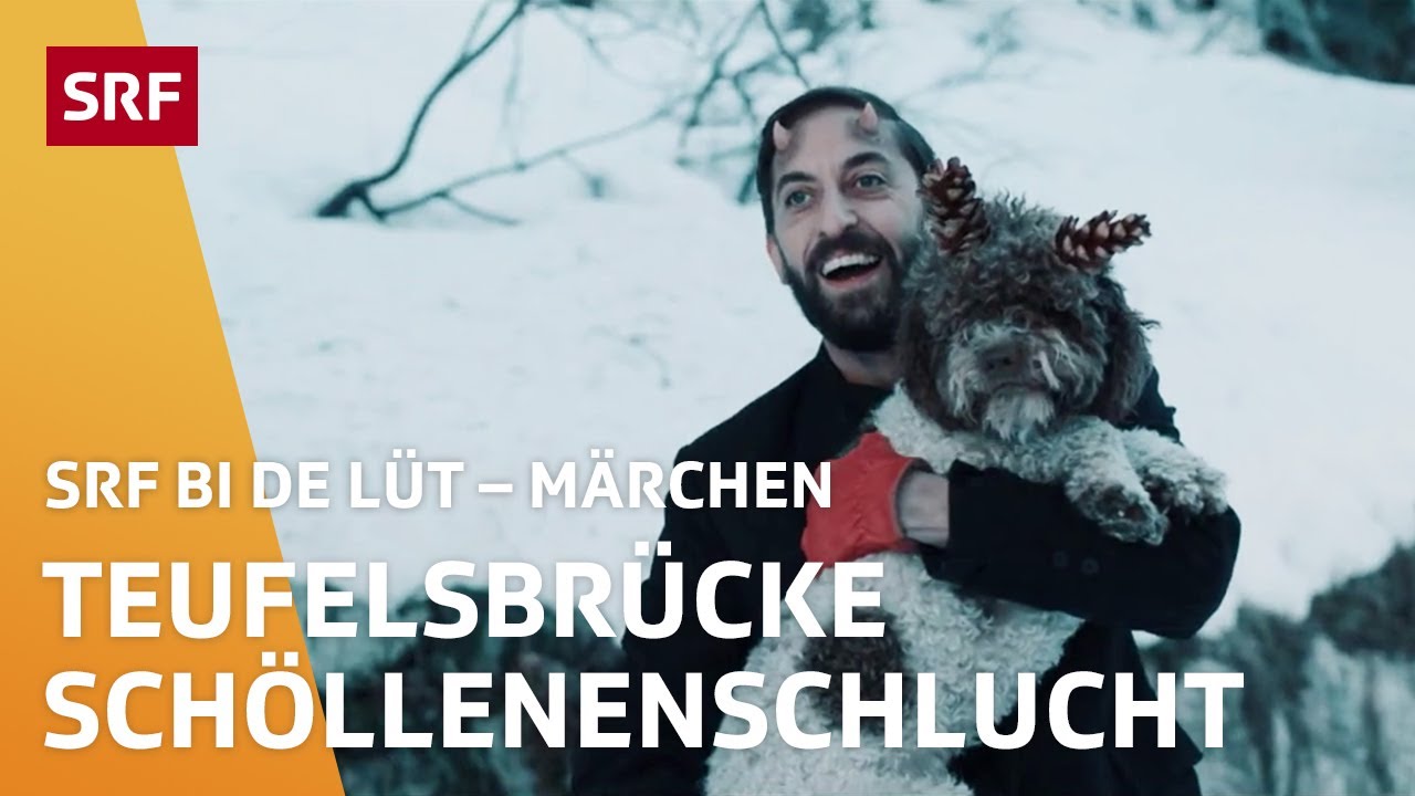 Die Teufelsbrücke in der Schöllenenschlucht | Märchen – SRF bi de Lüt – Live aus Andermatt | SRF