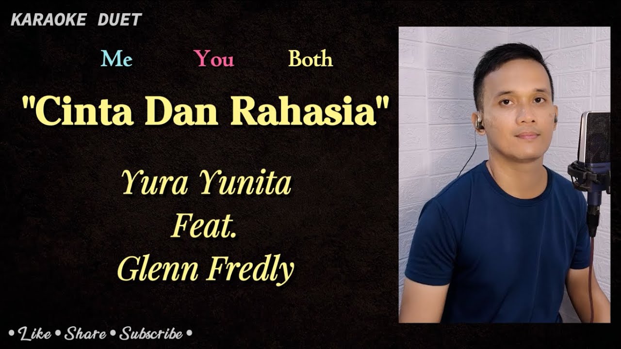 Cinta dan Rahasia (Karaoke Duet) | Part Cowok - Male Part Only Tanpa Vokal Cewek | Yura Y - Glenn F
