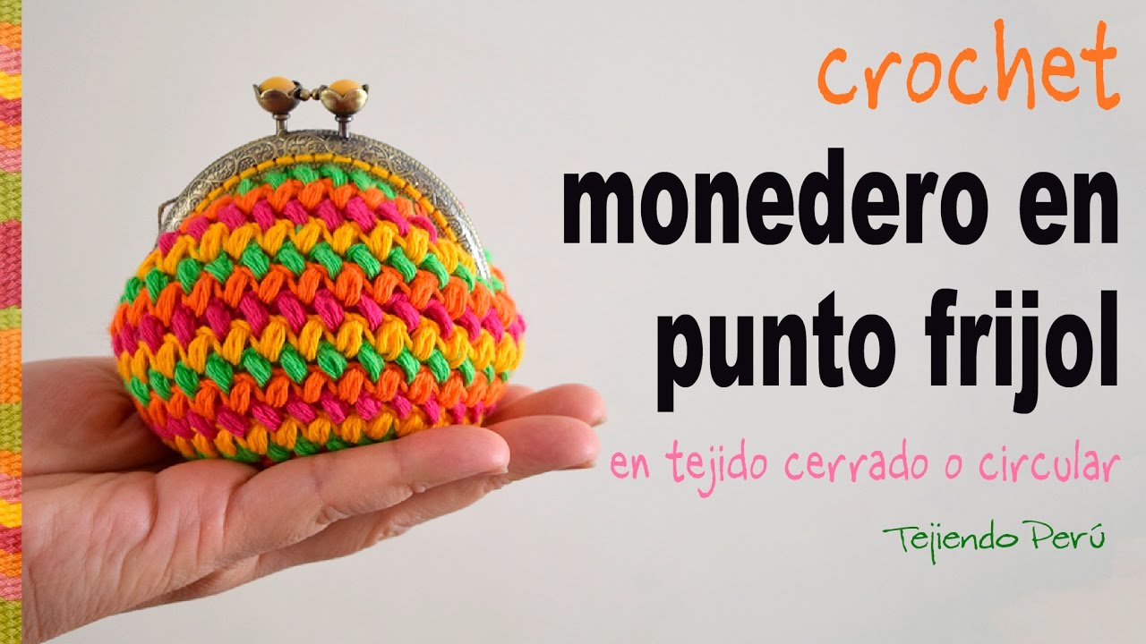 Monedero con broche en punto frijol tejido en circular a crochet - Tejiendo Perú