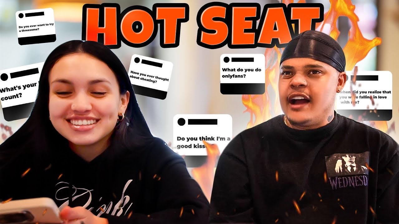 PUTTING BOYFRIEND IN THE HOT SEAT ASKING SPICY QUESTIONS! 🔥