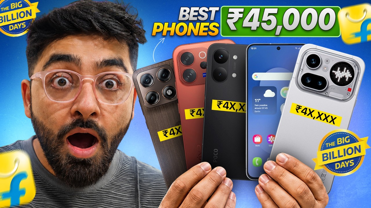 2026 Flipkart BBD Sale Picks: Best Smartphones Under ₹45K &ndash; Specs, Deals & Reviews