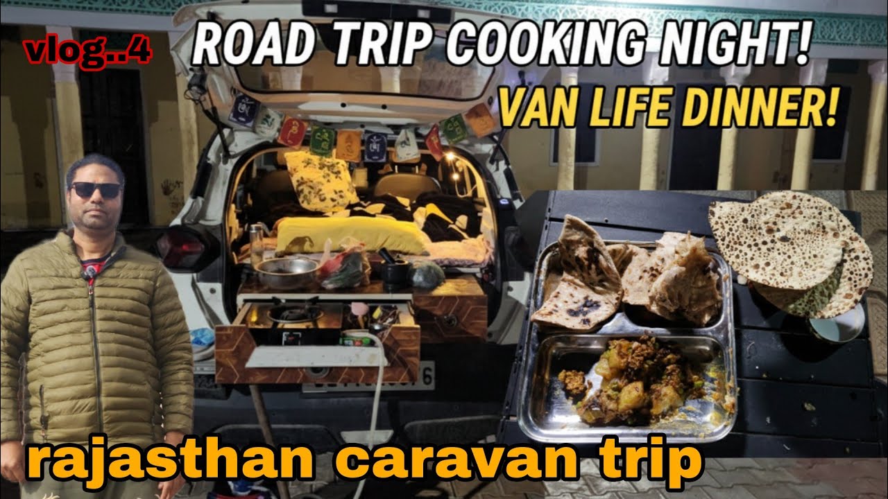 Car Mein Hi Rehna, Sona, Khana | Rajasthan Road Trip + Car Camping Experience 