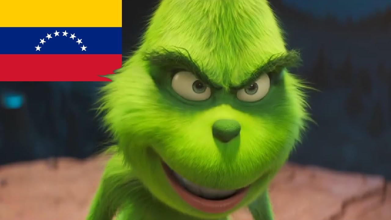 EL GRINCH versión Venezolana