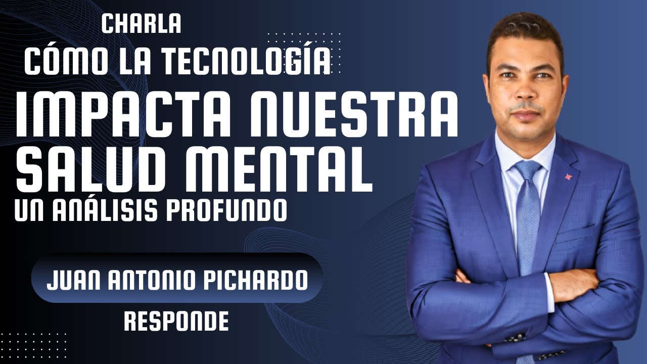 COMO LA TECNOLOG&Iacute;A IMPACTA NUESTRA SALUD MENTAL (TECNOADICCION)