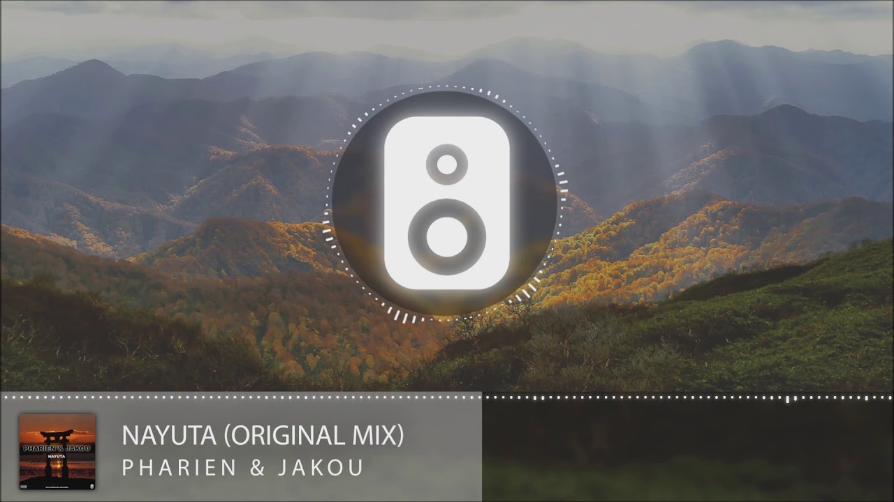 Pharien & Jakou - Nayuta (Original Mix)