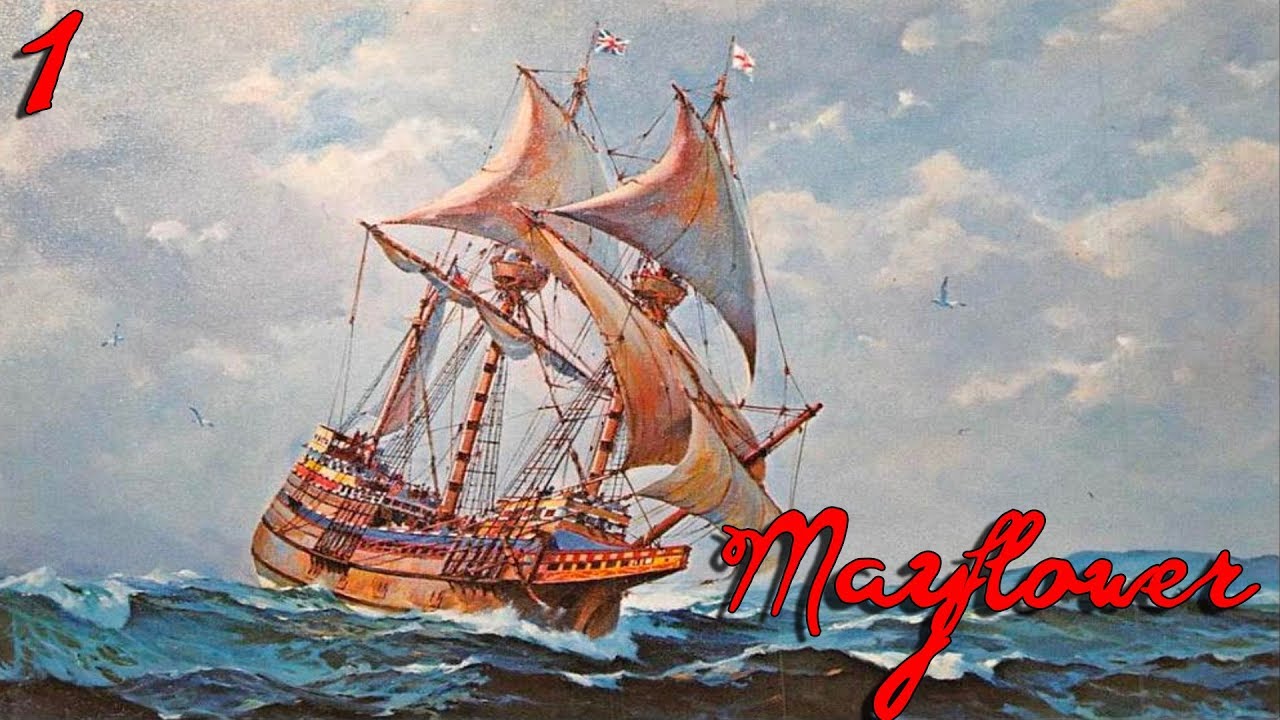 Mayflower -  trójmasztowy galeon handlowy (plastikowy model) #1