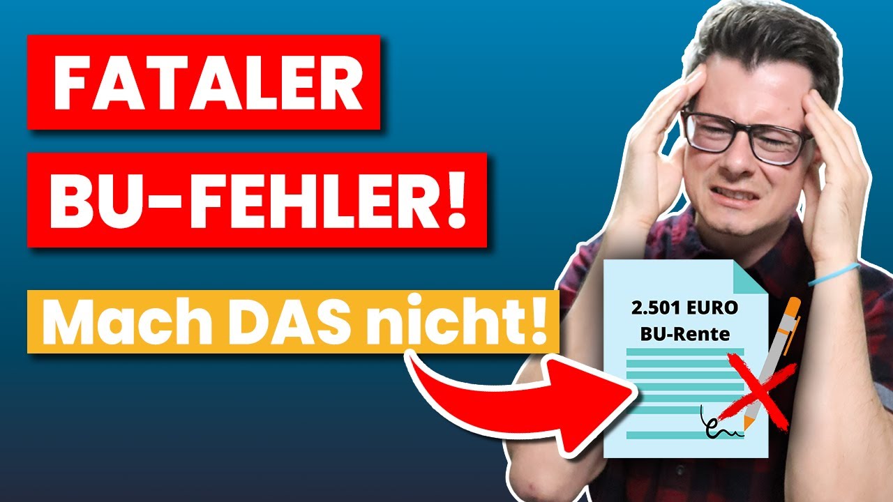 WARUM du nie mehr als 2.500 Euro Berufsunfähigkeitsrente abschließen solltest! (FATALER FEHLER!)