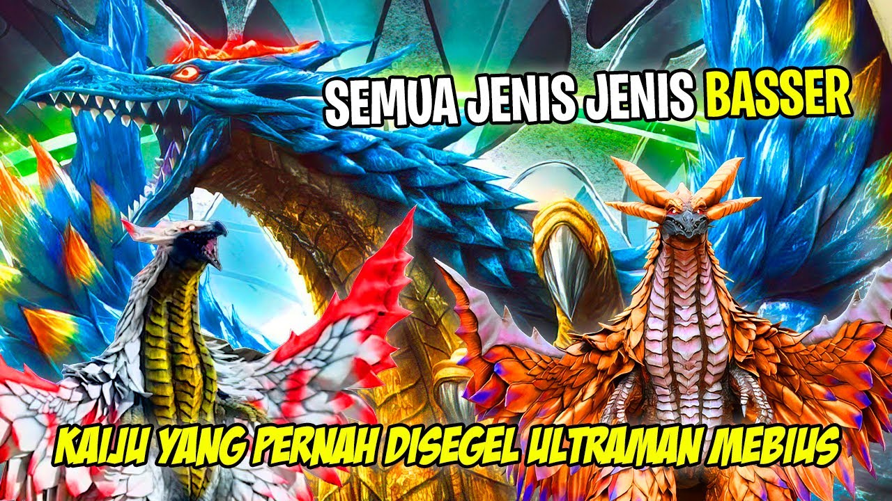 KAIJU BURUNG PERTAMA DI ULTRAMAN NEW GEN ? - Bahas Semua Jenis Jenis Kaiju Basser Ultraman Orb
