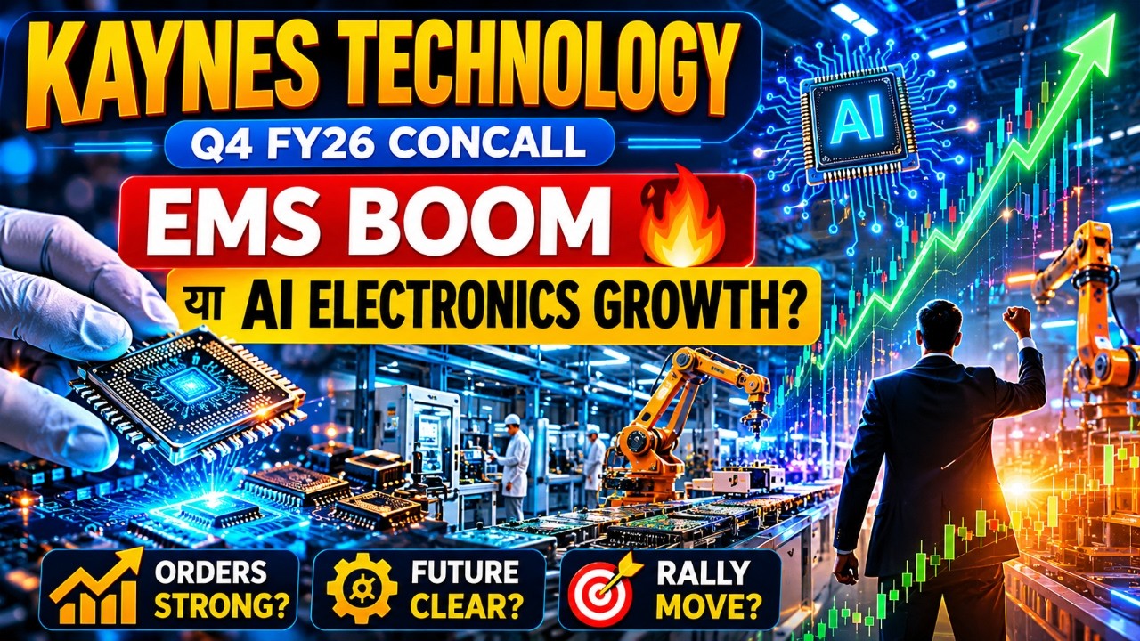 Kaynes Technology Q4 FY26 Concall 🔥 EMS Boom या AI Electronics Growth? | Full Hindi Analysis