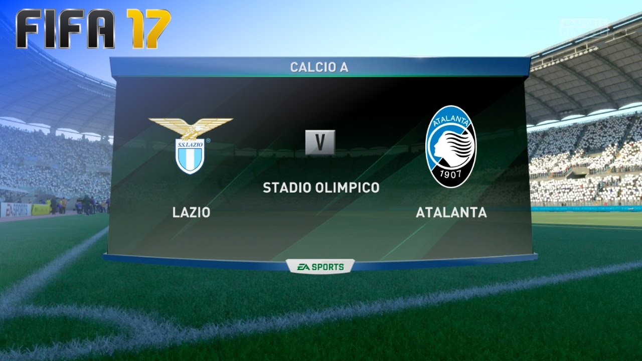 FIFA 17 - Lazio Roma vs. Atalanta Bergamo @ Stadio Olimpico