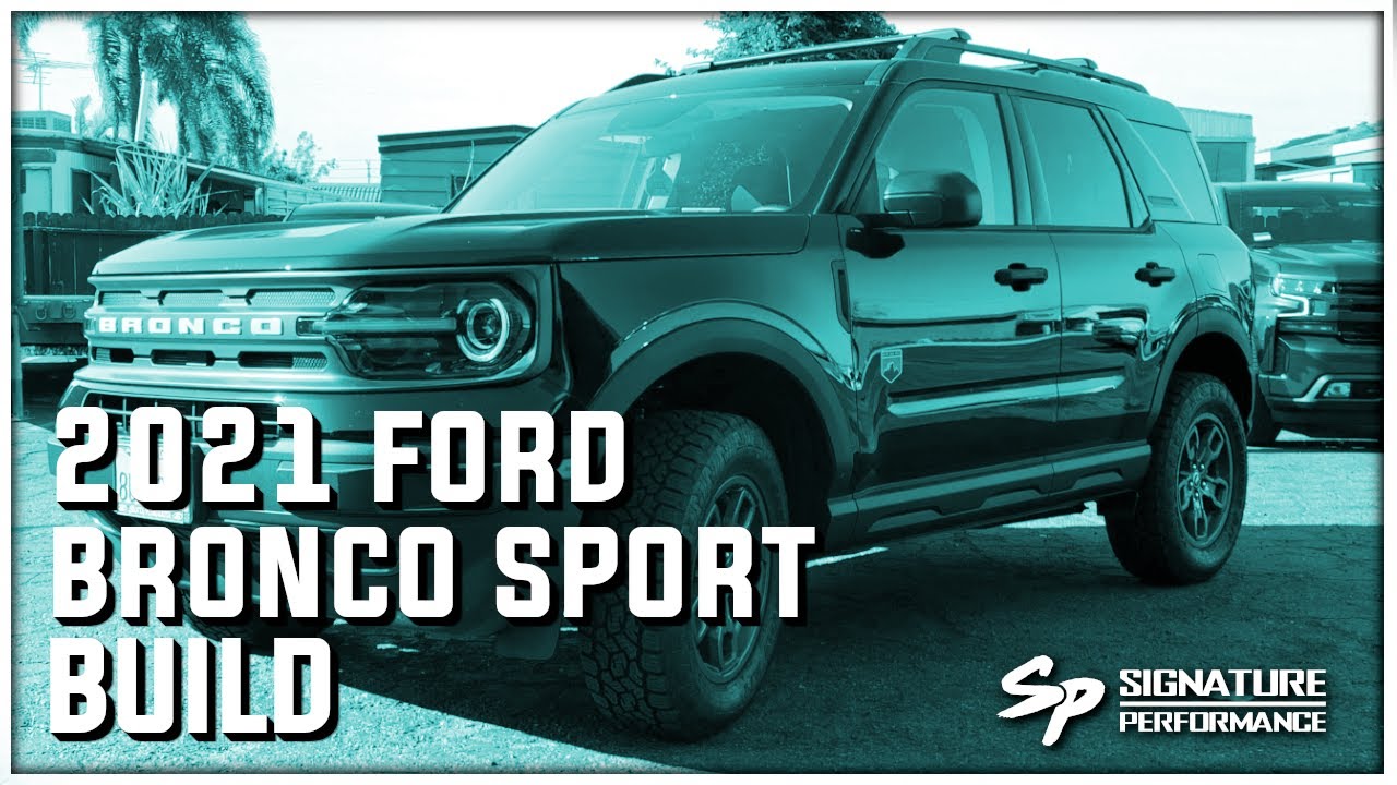 Bronco Sport Build