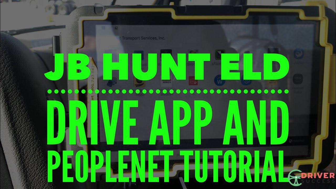 УЧЕБНОЕ ПОСОБИЕ JB HUNT'S ELD, DRIVE APP И PEOPLENET