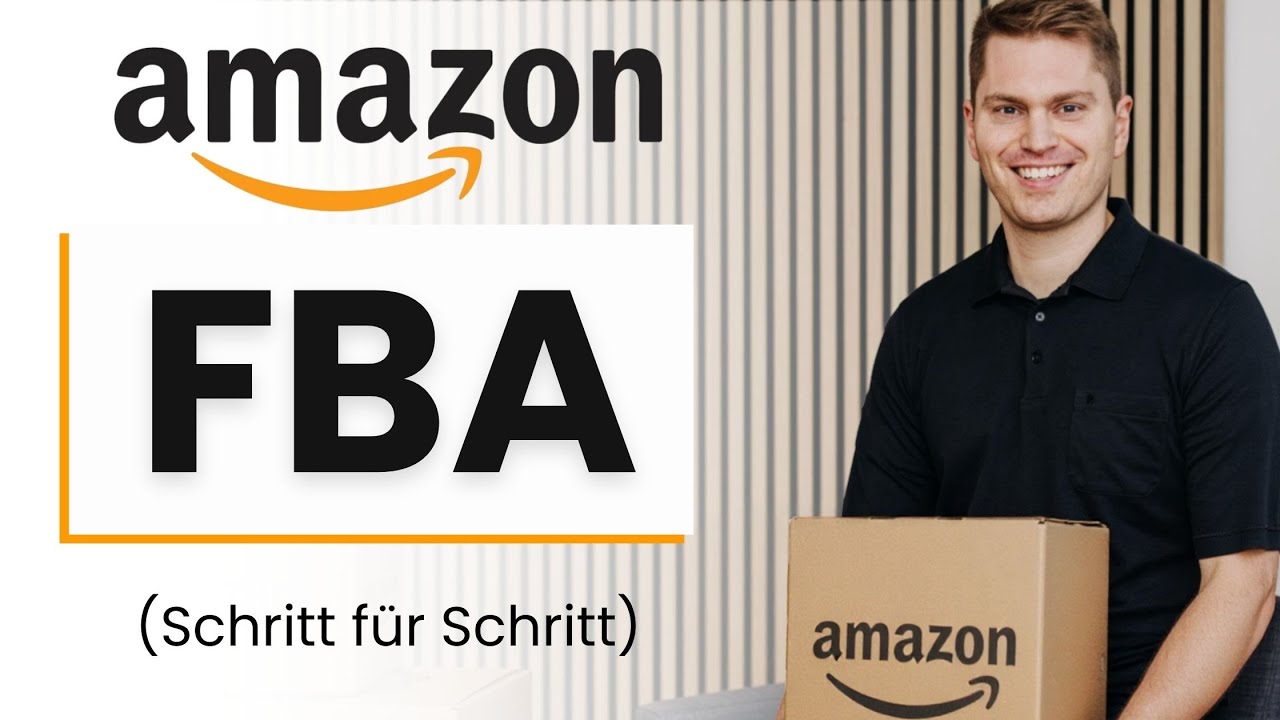 Gro&szlig;e Amazon FBA Schritt f&uuml;r Schritt Anleitung