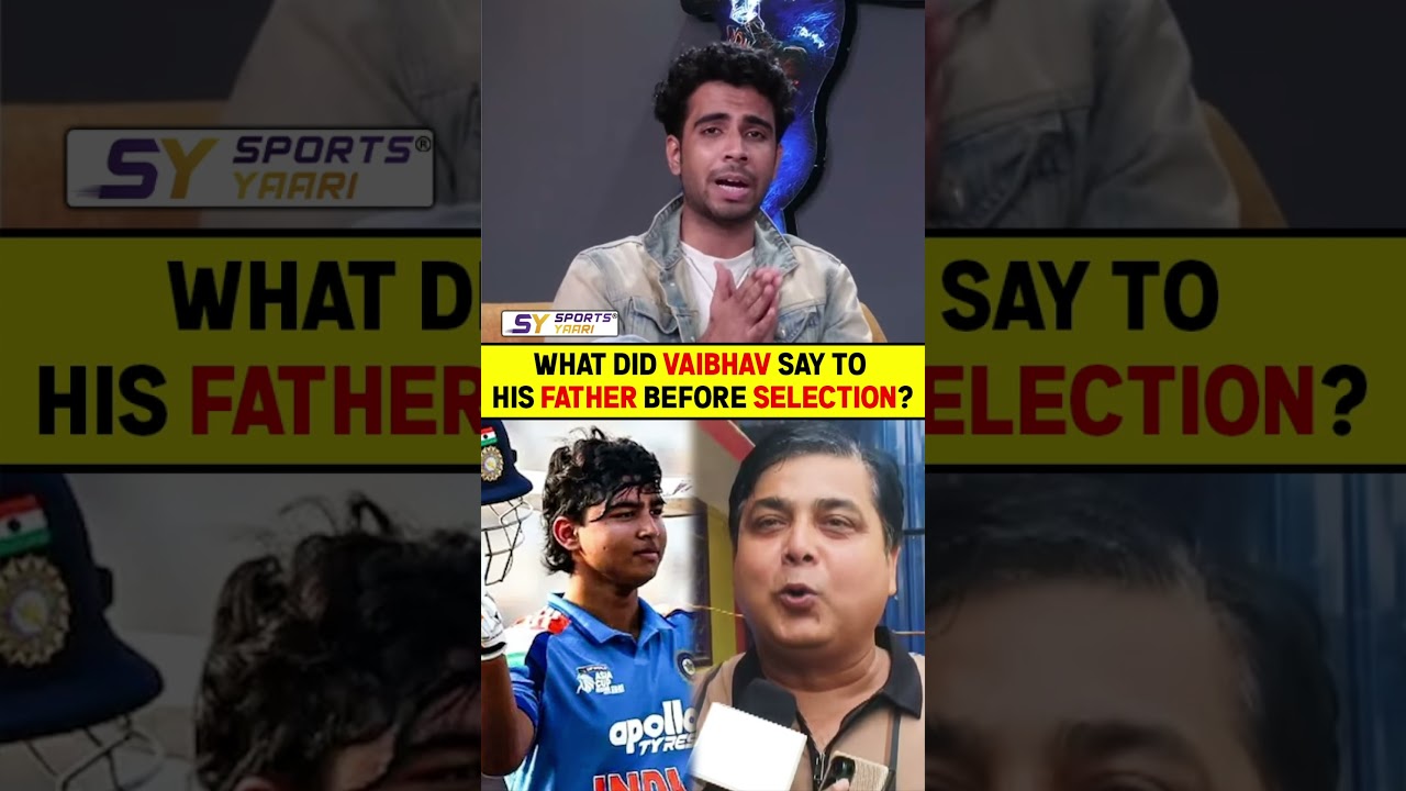 What did Vaibhav say to his father before selection? #vaibhavsuryavanshi #indvsire #indvseng #ipl