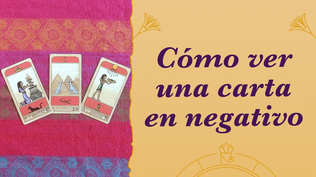 ¿Cómo ver las cartas en negativo en una lectura? 🎴 Tarot Egipcio de Jeremy Mitchell