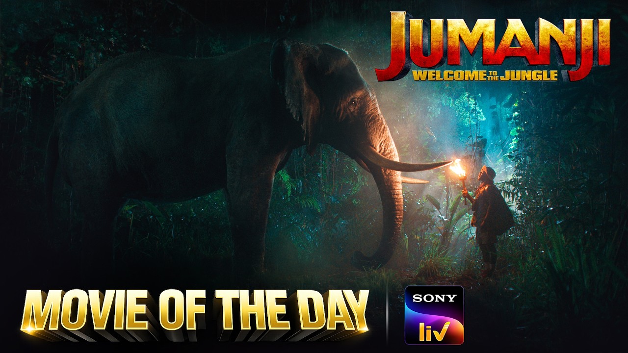 Jumanji: Welcome to the Jungle | Movie of the Day on Sony LIV #WatchNow