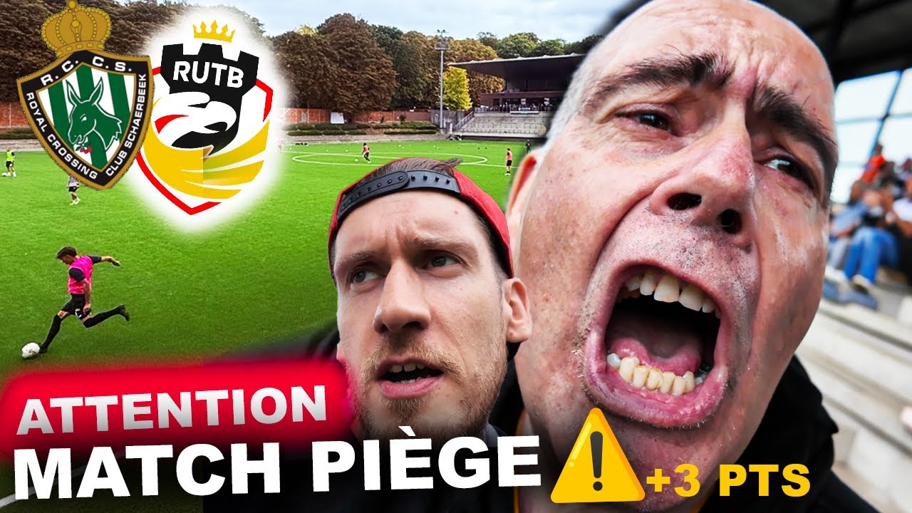 ON A SOUFFERT POUR CE MATCH ! (Crossing Schaerbeek 0-1 RUTB )