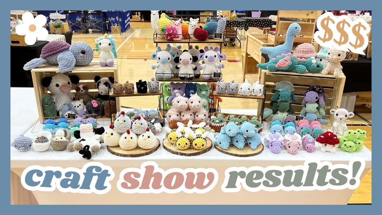 Craft Show Results, How Much $$ I made, Everything That Sold