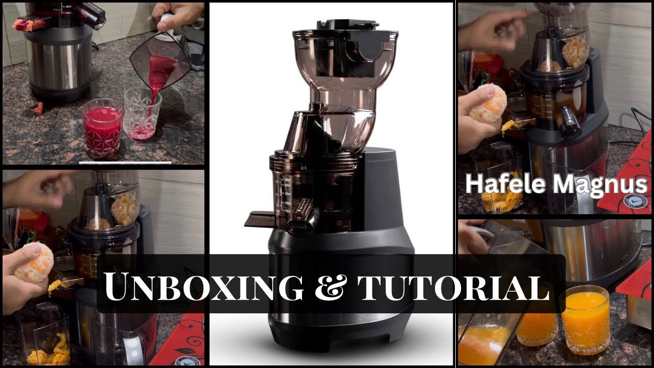 Hafele Magnus Slow Juicer | Unboxing & Review