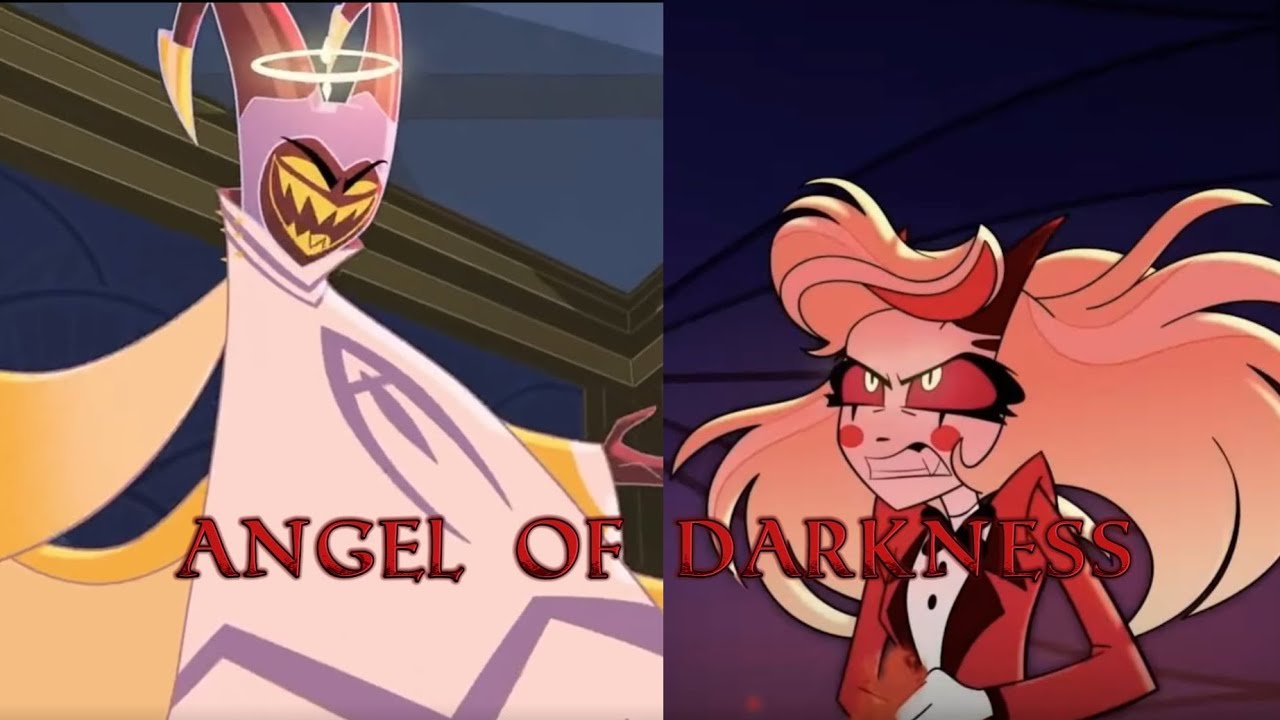 Angel of darkness -hazbin hôtel-
