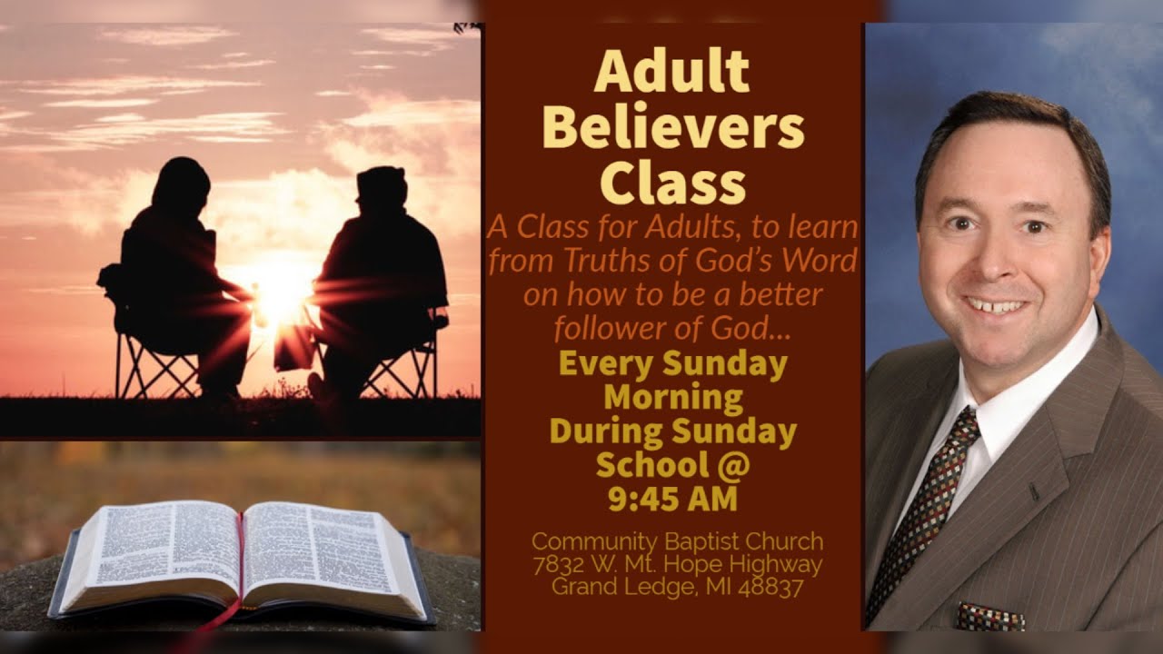 Jan 11,  2025 Adult Believers Class David