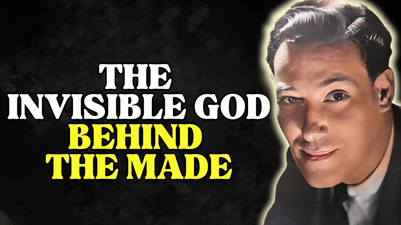 Neville Goddard - The Invisible God Behind The Made (Rare Lecture)